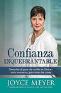 Libro: Confianza inquebrantable - JOYCE MEYER