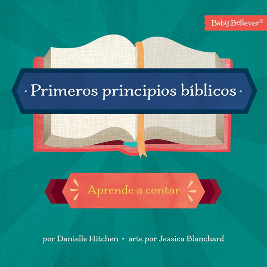 Libro Primeros Principios Bíblicos - Danielle Hitchen