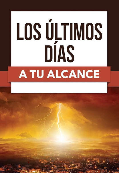 Libro Los Ultimos Dias A Tu Alcance -  Rose Publishing