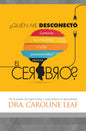 Libro ¿Quién Me Desconectó El Cerebro?, Dra. Caroline Leaf