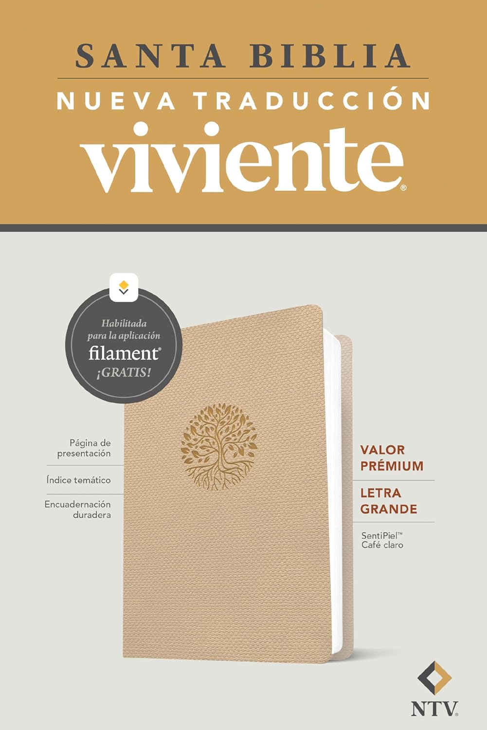 Biblia NTV Beige Letra Grande, Valor Premium Filament