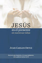 Jesus Es El Presente En Nuestras Vidas, Juan Carlos Ortiz