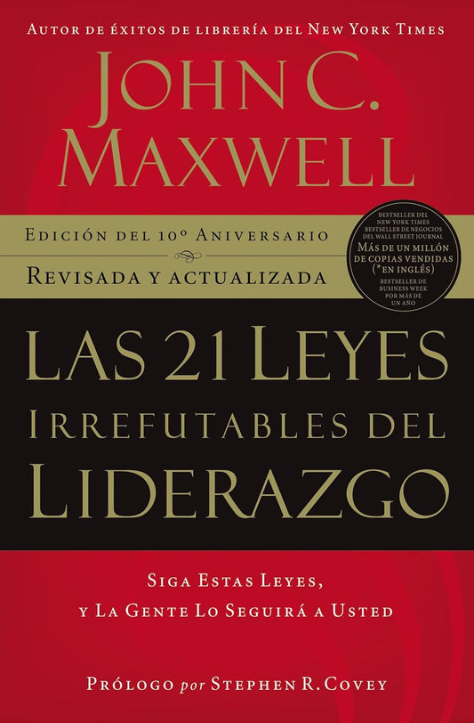 Las 21 leyes irrefutables del liderazgo - John C. Maxwell - Coffee & Jesus