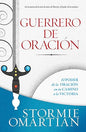 Libro Guerrero De Oración -  Stormie Omartian