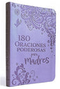Libro, 180 Oraciones Poderosas Para Madres