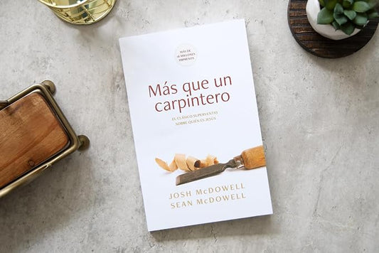 Libro Más que un carpintero (Revisado) - Josh & Sean McDowell