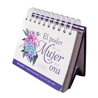 Calendario Perpetuo: El Poder De La Mujer Que Ora / Perpetual Calendar: The Power Of A Praying Woman