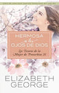 Libro Hermosa A Los Ojos De Dios - Elizabeth George