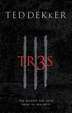 Libro Tr3S - Ted Dekker