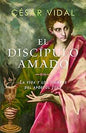 Libro El discípulo amado – César Vidal