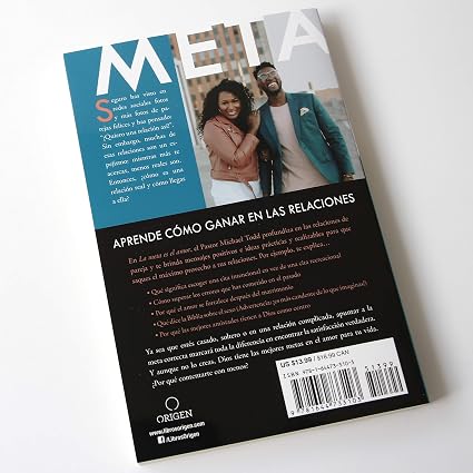 Libro La Meta Es El Amor: Cómo Ganar En El Noviazgo, El Matrimonio, Y El Sexo - Michael Todd