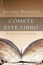 Libro, Comete Este Libro -  Eugene Peterson