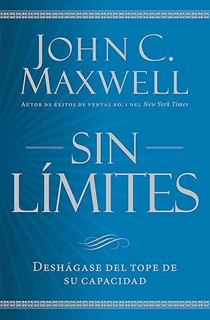 Libro Sin Límites - John C. Maxwell
