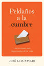 Peldaños a la cumbre - José Luis Navajo - Coffee & Jesus