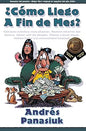 Libro ¿Cómo Llego A Fin De Mes?  - Andrés Panasiuk