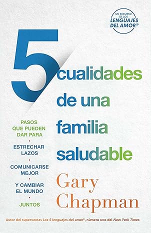 Libro, 5 Cualidades De Una Familia Saludable -  Gary Chapman