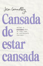 Cansada De Estar Cansada