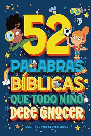 Libro 52 Palabras Bíblicas Que Todo Niño Debe Conocer - Carrie Marrs