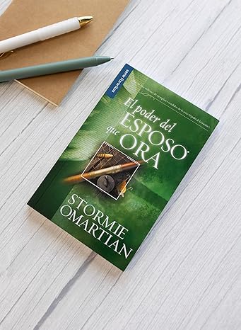 El Poder Del Esposo Que Ora - Stormie Omartian