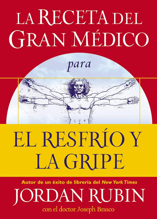 La receta para el resfriado y la gripe - Jordan Rubin - Coffee & Jesus