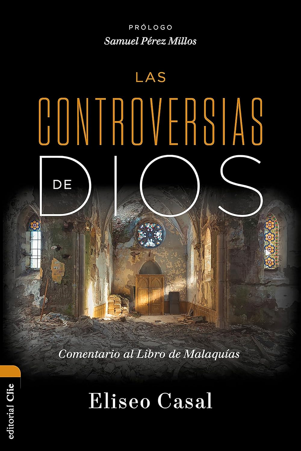 Las Controvercias De Dios