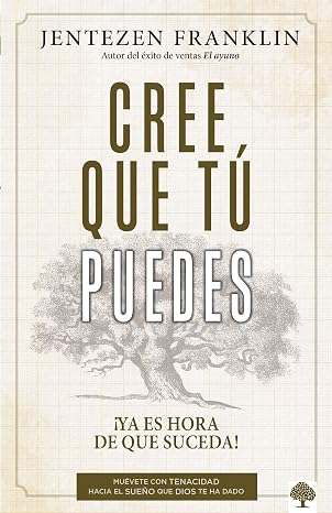 Libro Cree Que Tu Puedes - Jentezen Franklin