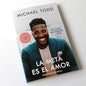 Libro La Meta Es El Amor: Cómo Ganar En El Noviazgo, El Matrimonio, Y El Sexo - Michael Todd
