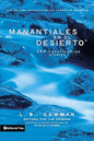 Manantiales En El Desierto Edición Actualizada - Charles Cowman