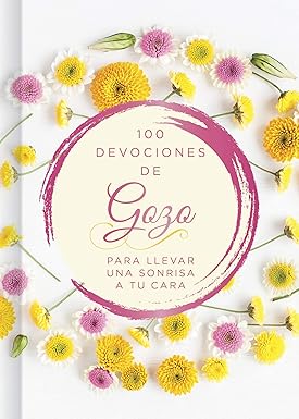 Libro Devocional 100 Devociones de gozo para llevar Una Sonrisa a tu casa