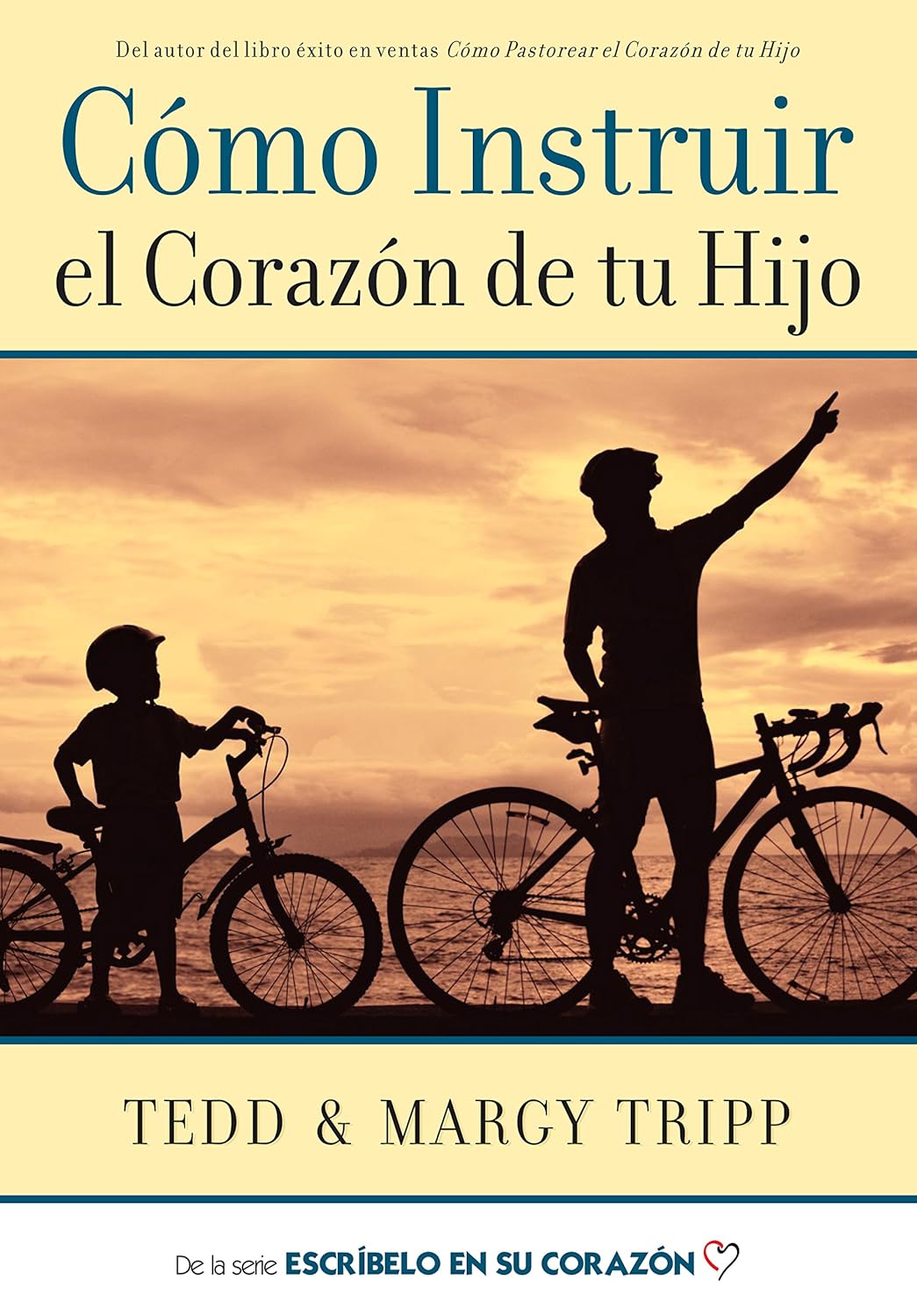 Libro Cómo Instruir El Corazón De Tu Hijo - Tedd Tripp