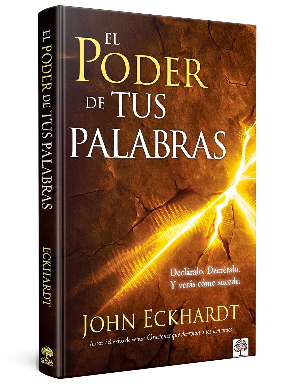 Libro, El poder de tus palabras SC - John Eckhardt