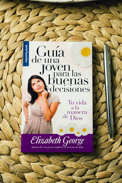Libro Guía De Una Joven Para Las Buenas Decisiones Bolsillo - Elizabeth George