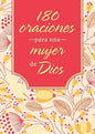 Libro Devocional 180 Oraciones Para Una Mujer De Dios