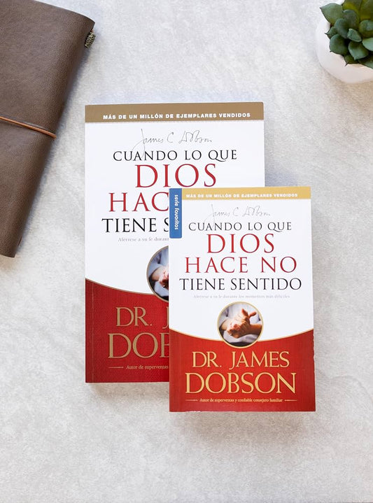 Libro Cuando Lo Que Dios Hace No Tiene Sentido -  James Dobson