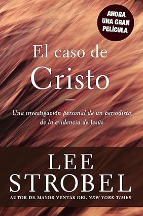 Libro El Caso De Cristo - Lee Strobel
