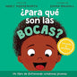 Libro ¿Para Qué Son Las Bocas?