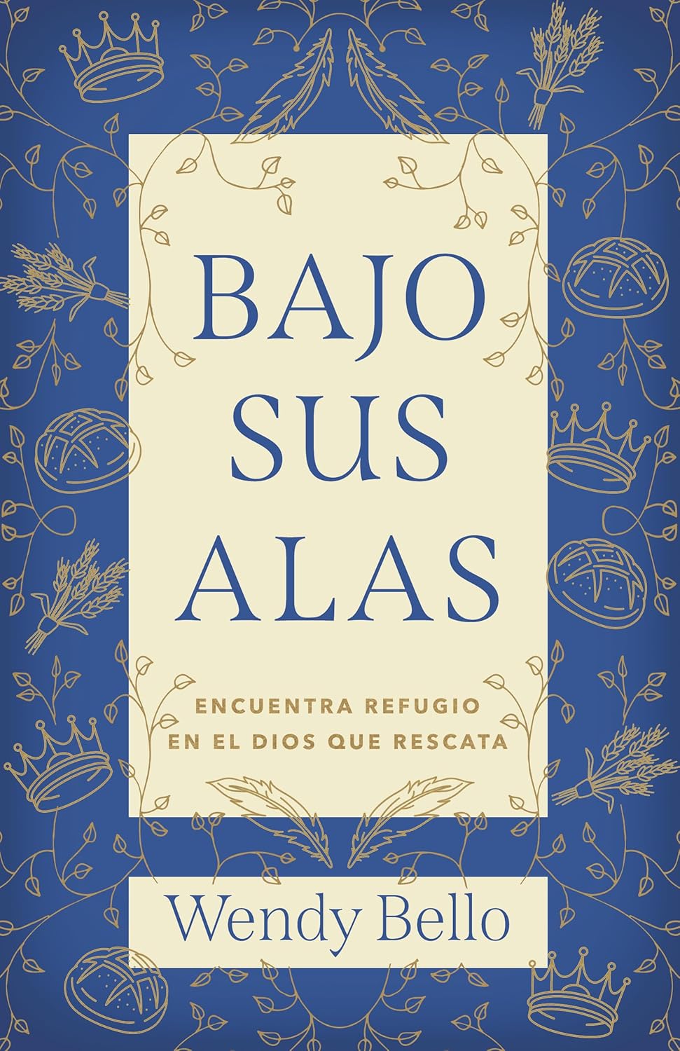 Libro Bajo Sus alas -  Wendy Bello
