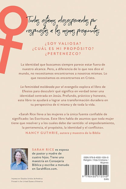 Libro Feminidad Moldeada Por El Evangelio -  Sarah Rice