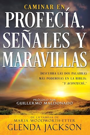 Libro Caminar En Profecía, Señales Y Maravillas Glenda Jackson - Glenda Jackson