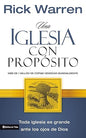 Libro Una Iglesia Con Propósito - Rick Warren