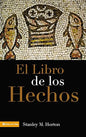 Libro De Hechos, El Horton, Stanley M.