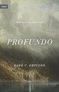 Libro Profundo -  Dane C. Ortlund