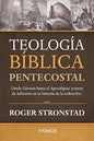 Libro Teología Biblica Pentecostal -  Roger Stronstad