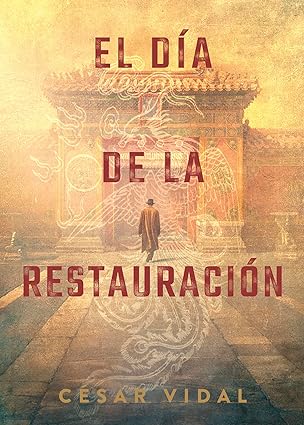 Libro día de la restauración - Cesar Vidal