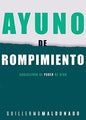 Libro, Ayuno De Rompimiento, Guillermo Maldonado, Tapa Rú