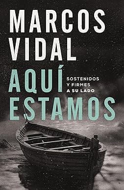 Libro Aquí Estamos, Marcos Vidal