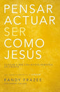 Libro, Pensar Actuar Ser Como Jesús, Mediano Tapa Rústica
