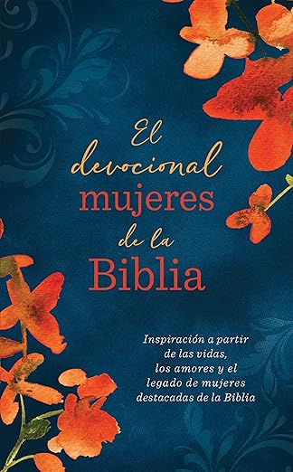 El Devocional Mujeres De La Biblia -  Barbour