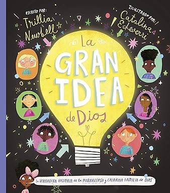 Libro La Gran Idea De Dios,Trillia Newbell