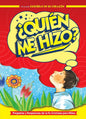 Libro ¿Quién Me Hizo?